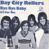 Hoes Bay City Rollers - Bye Bye Baby