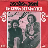 Hoes Sacha & Paul - I'm Gonna Get Married