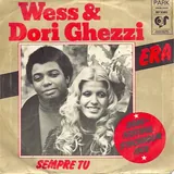 Hoes Wess & Dori Ghezzi - Era