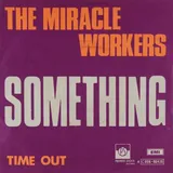 Hoes Miracle Workers - Something