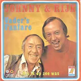 Hoes Johnny & Rijk - Vader's Fanfare