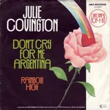 Hoes Julie Covington - Don't Cry For Me Argentina