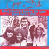 Hoes Guys 'n Dolls - You Don't Have To Say You Love Me
