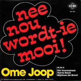 Hoes Dik Voormekaar - Nee Nou Wordt Ie Mooi