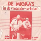 Hoes Migra's - In Den Vreemde (Verlaten)