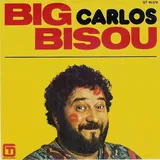 Hoes Carlos - The Big Bisou