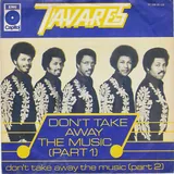 Hoes Tavares - Don't Take Away The Music