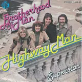 Hoes Brotherhood Of Man - Highwayman
