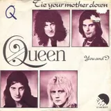 Hoes Queen - Tie Your Mother Down