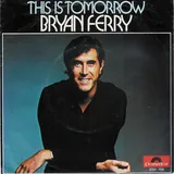 Hoes Bryan Ferry - This Is Tomorrow