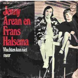 Hoes Frans Helsema & Jenny Arean - Vluchten Kan Niet Meer
