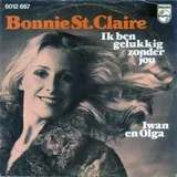 Hoes Bonnie St. Claire - Ik Ben Gelukkig Zonder Jou