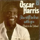 Hoes Oscar Harris - I'm Still In Love With You