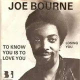 Hoes Joe Bourne - To Know You Is To Love You