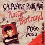 Hoes Plastic Bertrand - Ça Plane Pour Moi