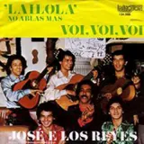 Hoes José & Los Reyes - Lailola