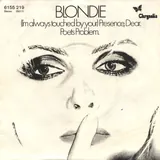 Hoes Blondie - (I'm Always Touched By You) Presence Dear