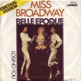 Hoes Belle Epoque - Miss Broadway