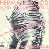 Hoes Herman Brood & His Wild Romance - Saturday Night