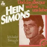 Hoes Hein Simons - Und Das Alles Nur Weil Wir Uns Lieben
