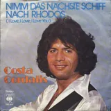 Hoes Costa Cordalis - Nimm Das Nächtste Schiff Nach Rhodos (I Love I Love I Love You)