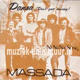 Hoes Massada - Dansa (Don't Quit Dancing)