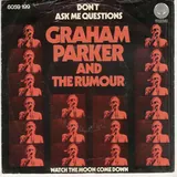 Hoes Graham Parker & The Rumour - Hey Lord Don't Ask Me Questions