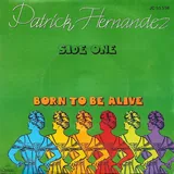Hoes Patrick Hernandez - Born To Be Alive