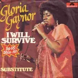 Hoes Gloria Gaynor - I Will Survive