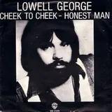 Hoes Lowell George - Cheek To Cheek