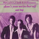 Hoes Mcguinn, Clark & Hillman - Don't You Write Her Off