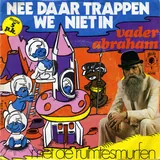 Hoes Vader Abraham - Nee Daar Trappen We Niet In
