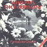 Hoes Yannis Markopoulos - Who Pays The Ferryman