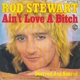 Hoes Rod Stewart - Ain't Love A Bitch