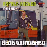 Hoes Henk Wijngaard - Asfalt Rocker