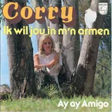 Hoes Corry - Ik Wil Jou In M'n Armen