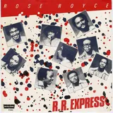 Hoes Rose Royce - R R Express