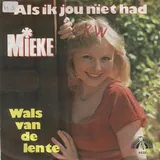 Hoes Mieke - Als Ik Jou Niet Had