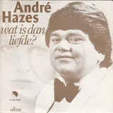 Hoes André Hazes - Wat Is Dan Liefde