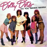 Hoes Dolly Dots - Do You Wanna Wanna