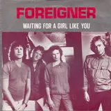 Hoes Foreigner - Waiting For A Girl Like You