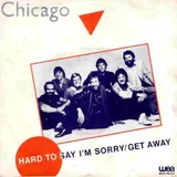 Hoes Chicago - Hard To Say I'm Sorry