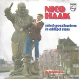 Hoes Nico Haak - Niet Geschoten Is Altijd Mis