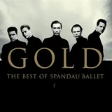 Hoes Spandau Ballet - Gold