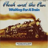 Hoes Flash & The Pan - Waiting For A Train