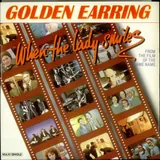 Hoes Golden Earring - When The Lady Smiles