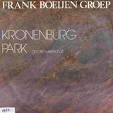 Hoes Frank Boeijen Groep - Kronenburg Park (Ga Die Wereld Uit)