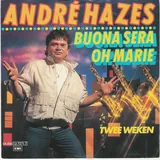 Hoes André Hazes - Buona Sera-Oh Marie