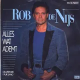Hoes Rob De Nijs - Alles Wat Ademt