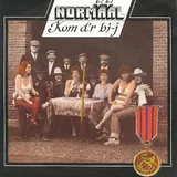 Hoes Normaal - Kom Der Bi-J